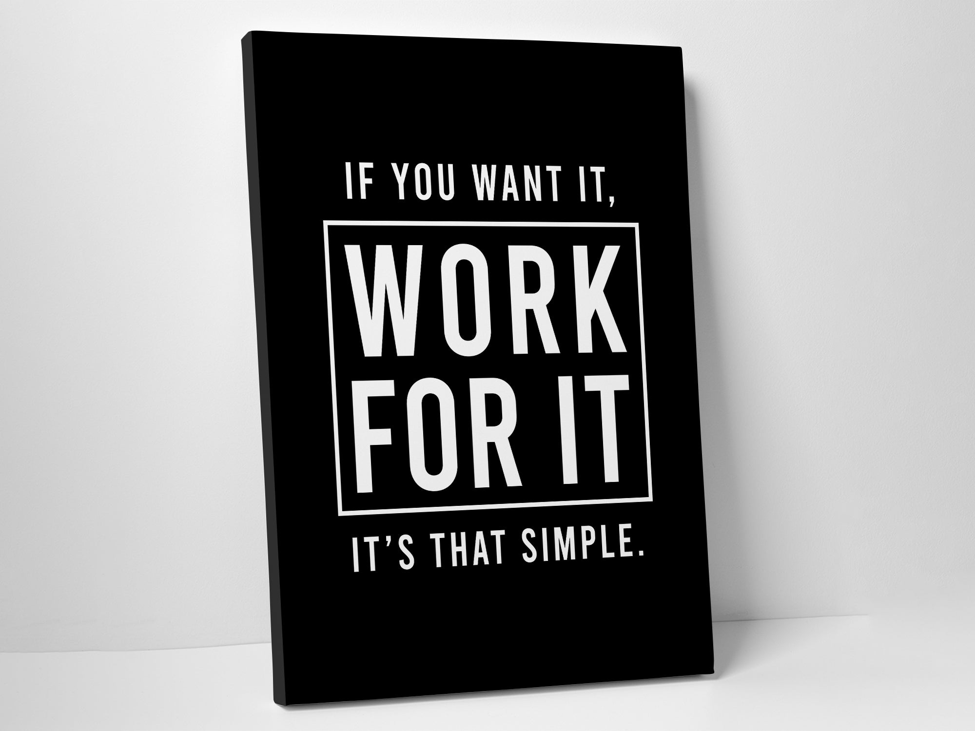 Work For It V2 - Canvas Wall Art