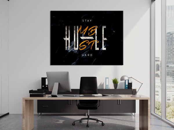 Stay Humble Hustle Hard Canvas Print - Inspirational Canvas Wall Art ...