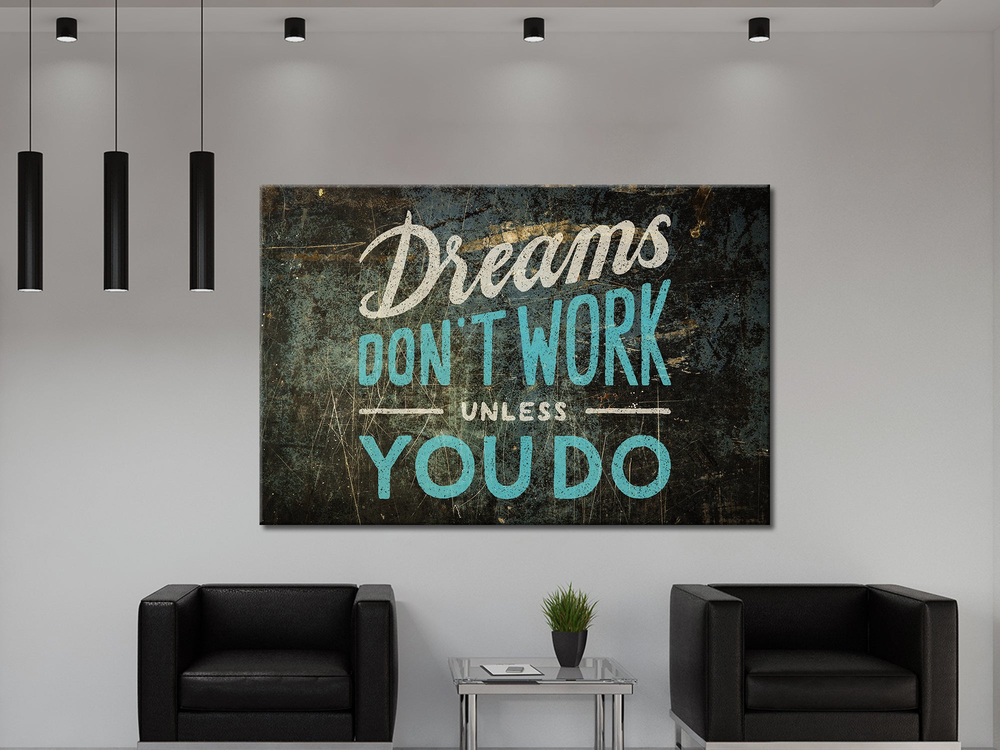 Dreams Don't Work Canvas Wall Art