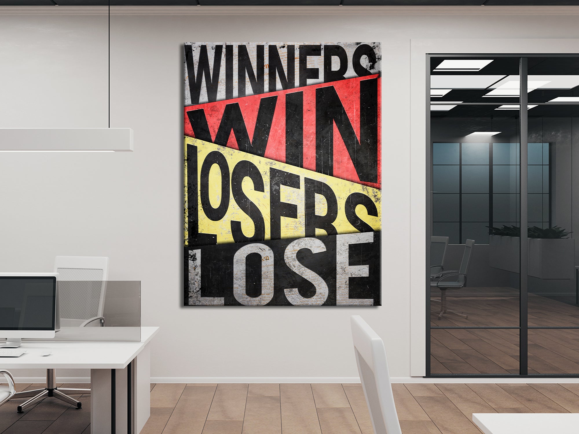 Winners Win Losers Lose Canvas Wall Art