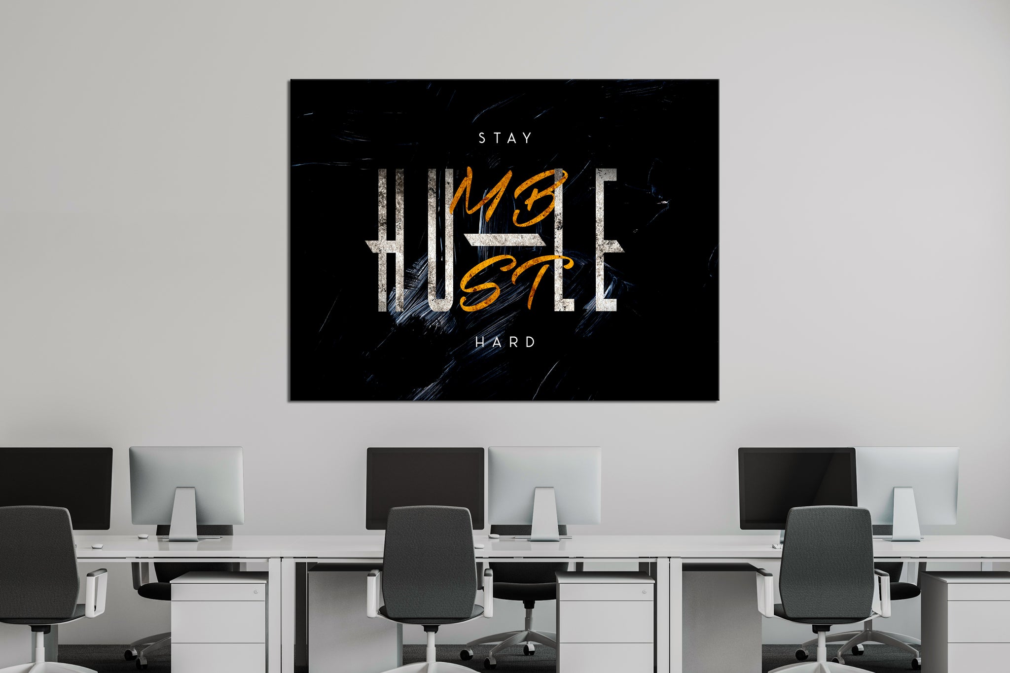 Stay Humble Hustle Hard Canvas Wall Art