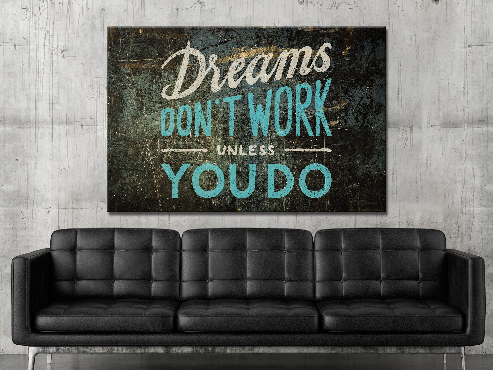 Dreams Don't Work Canvas Wall Art