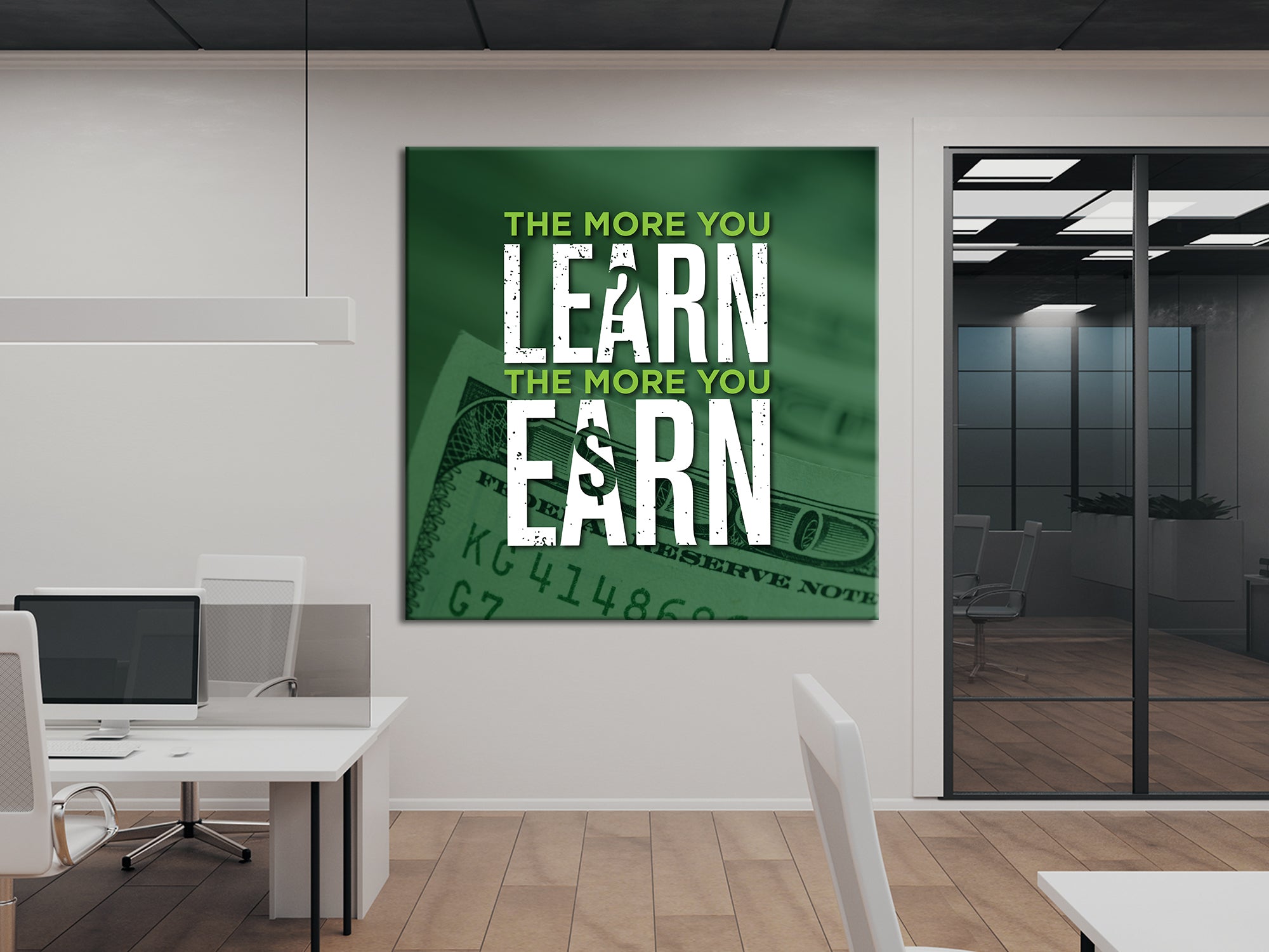 The More You LEARN The More You EARN Canvas Wall Art