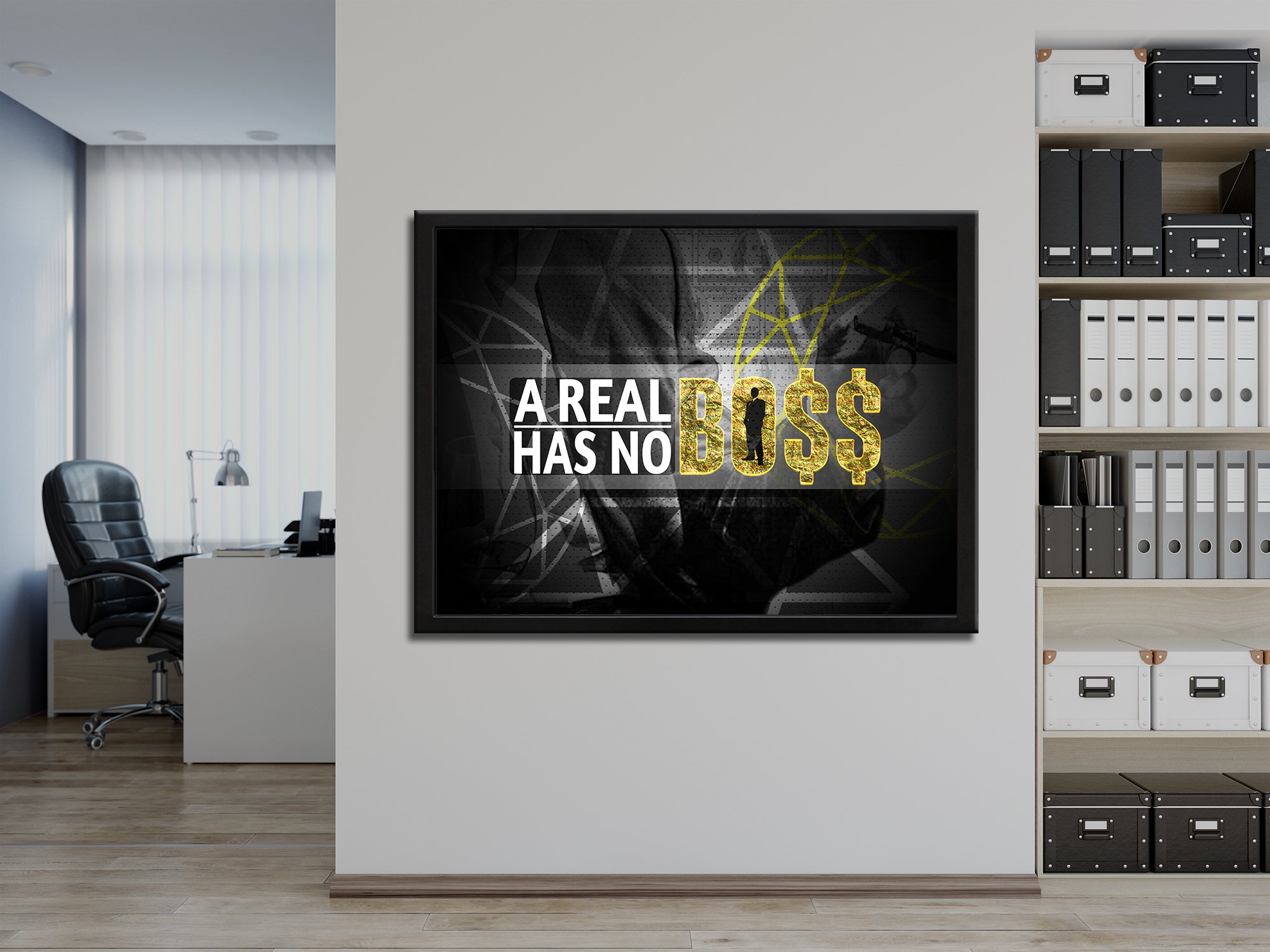 A Real Boss Has No Boss Canvas Wall Art