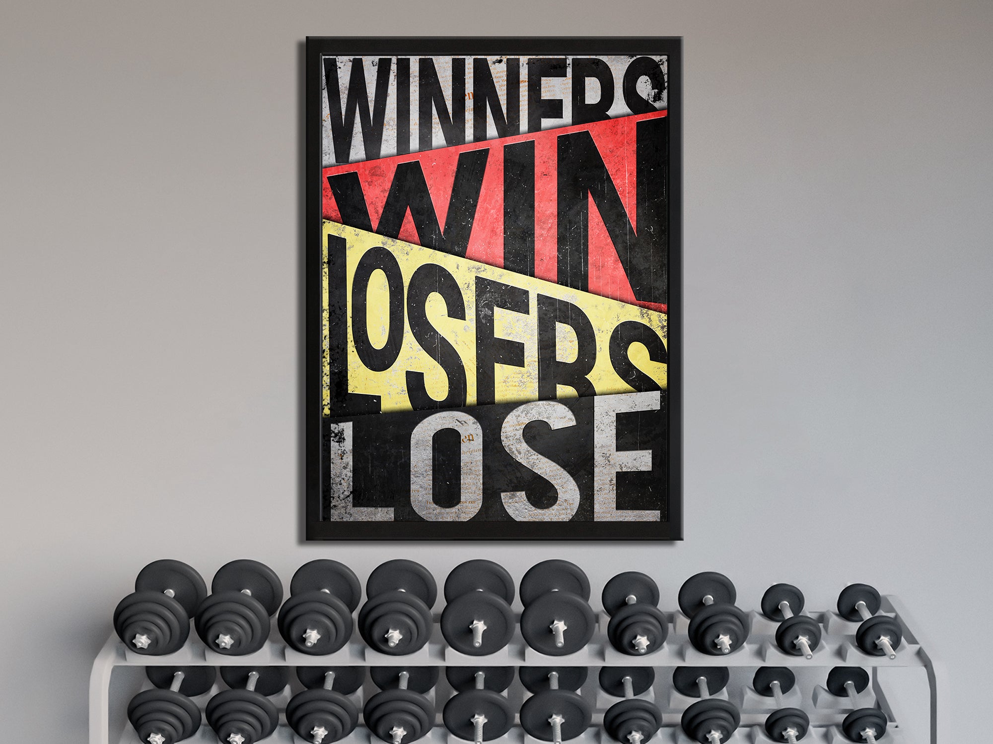 Winners Win Losers Lose Canvas Wall Art