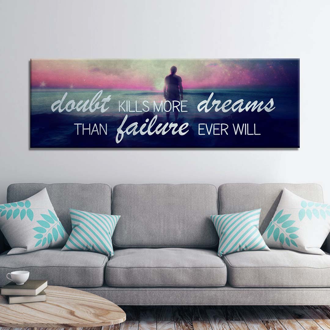 Doubt Kills Dreams Canvas Wall Art