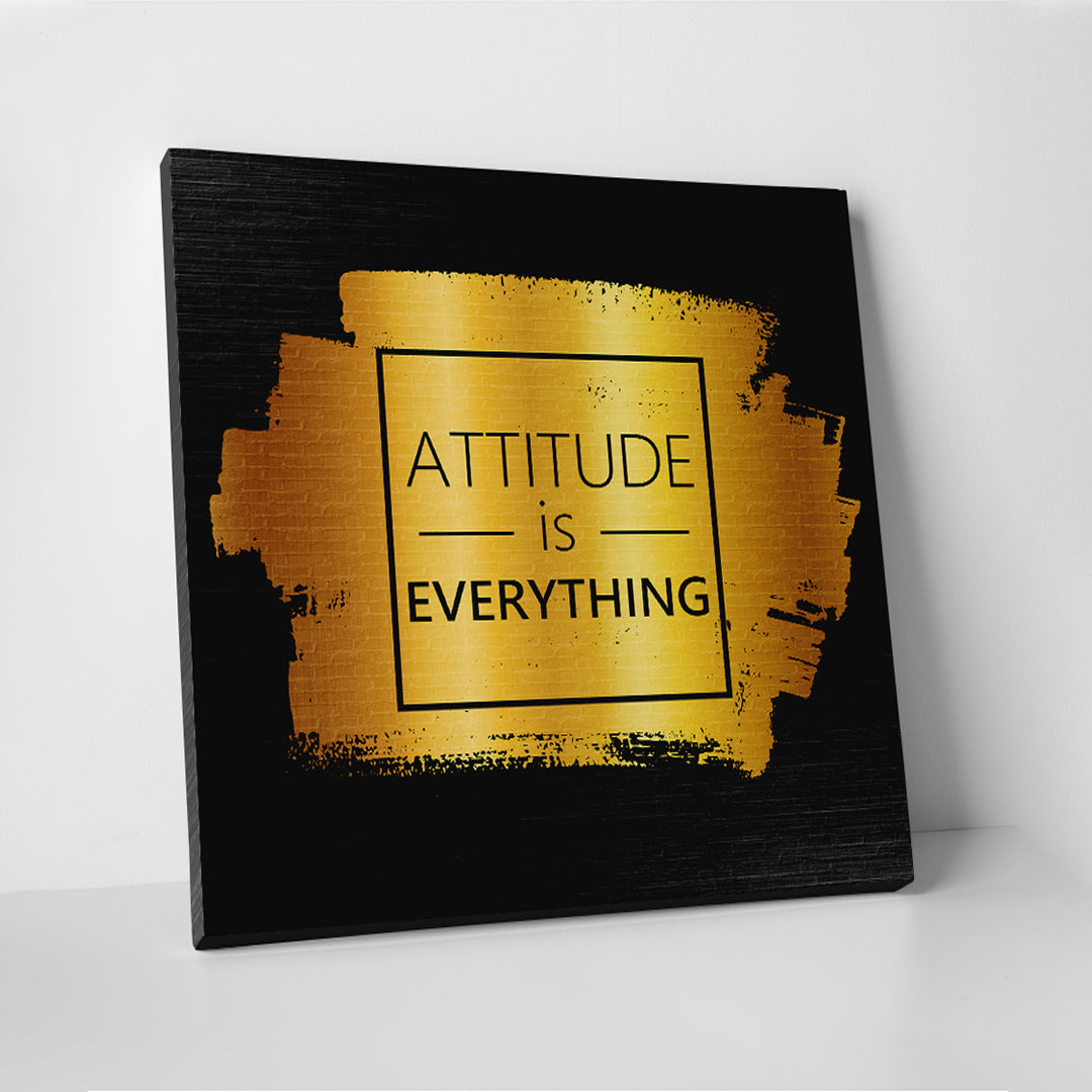 Attitude Is Everything - Motivational - Canvas Wall Art