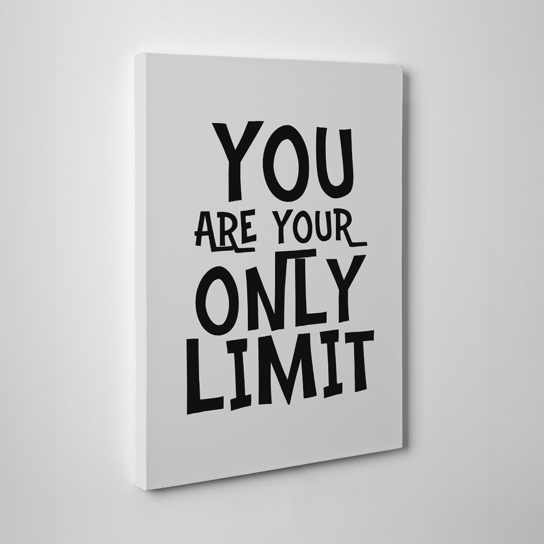 You're Your Only Limit - Inspiring - Canvas Wall Art