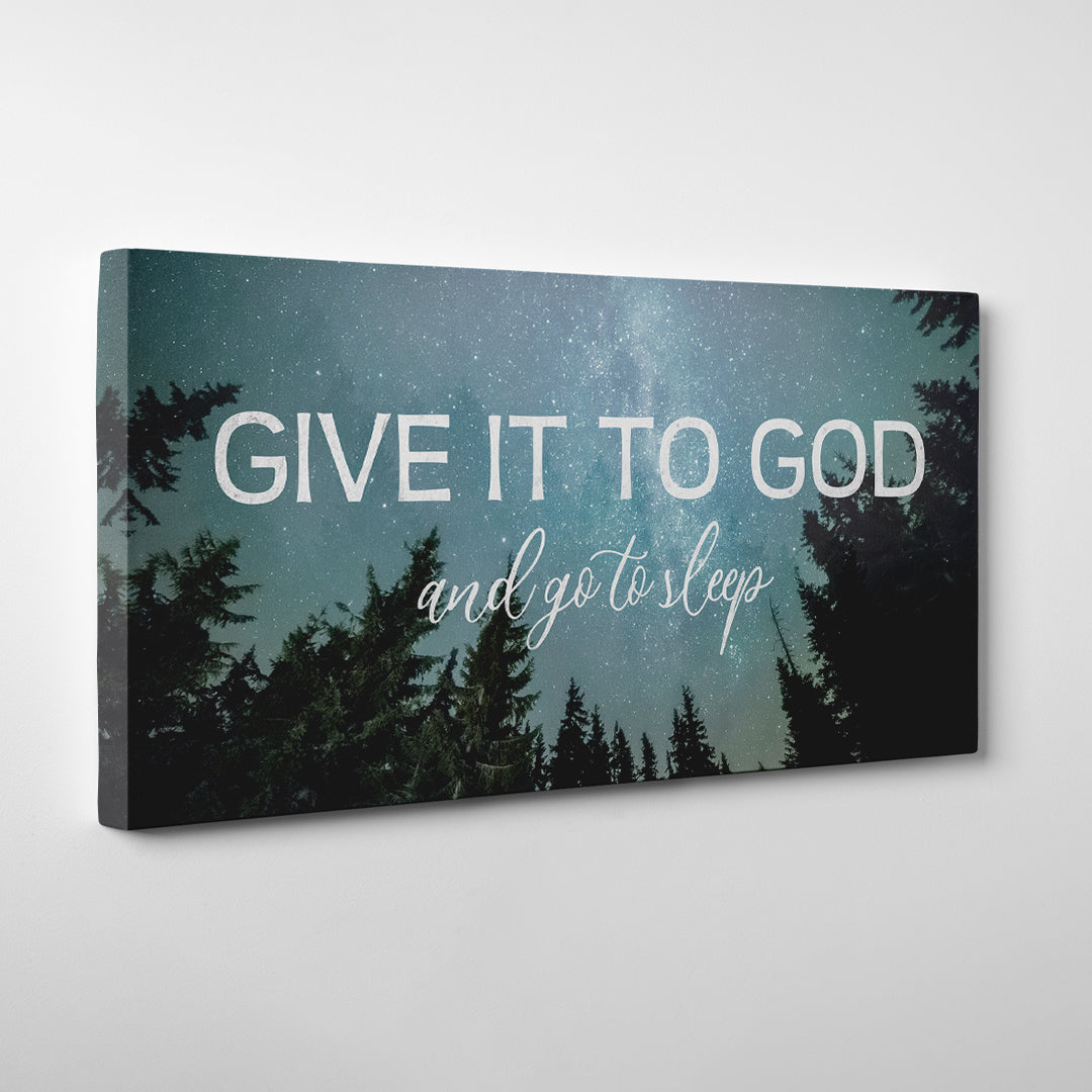 Give It To God - Christian - Bedroom Canvas Wall Art