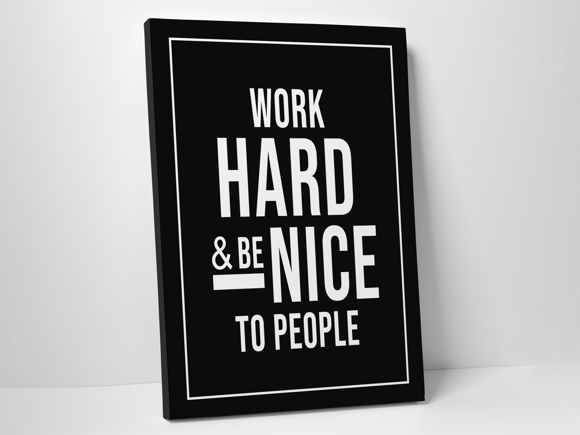 Work Hard Be Nice To People - Canvas Wall Art