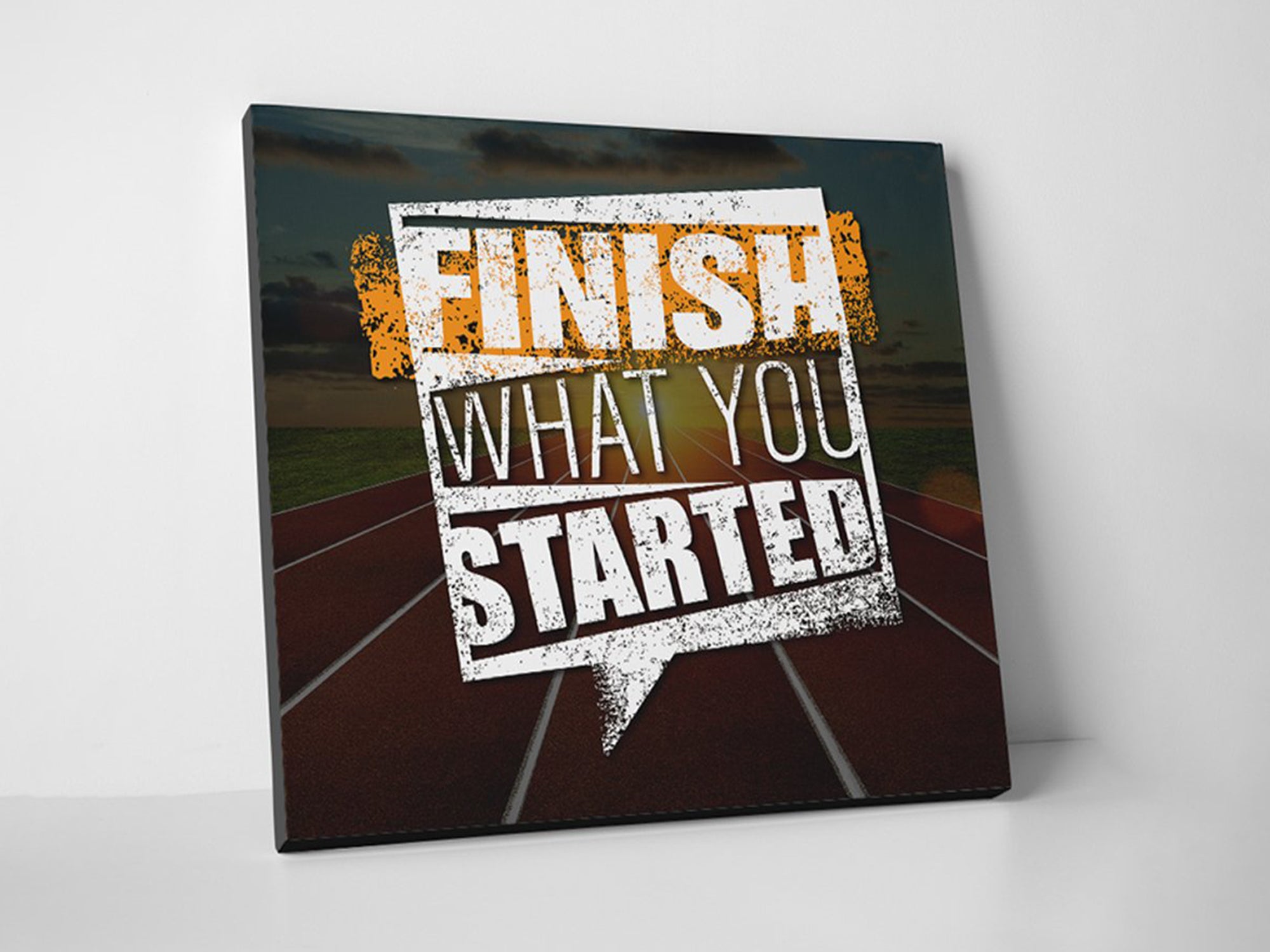 Finish What You Started Canvas Wall Art