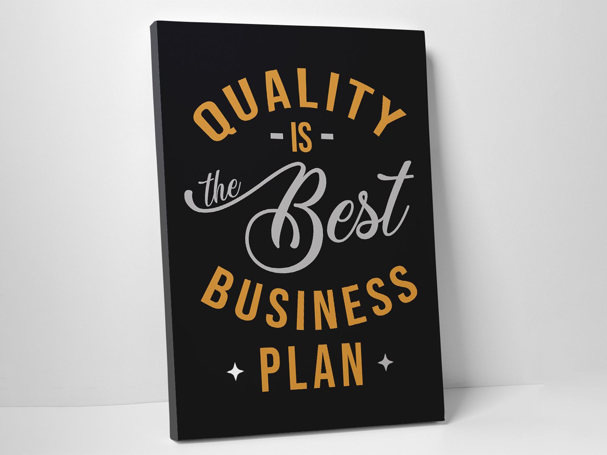 Quality the Best Business Plan - Inspiring - Canvas Wall Art