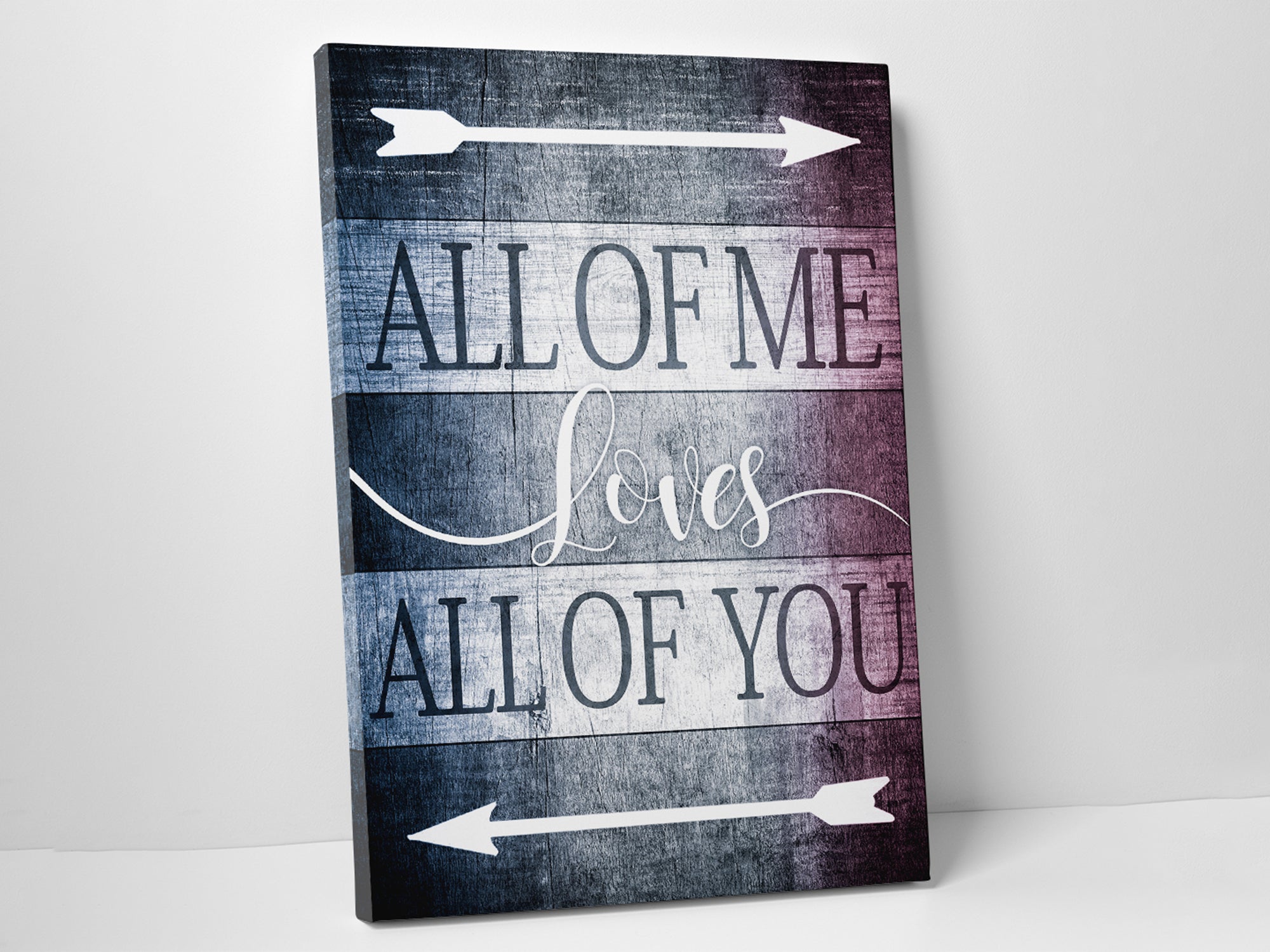 All of me Love Canvas Wall Art