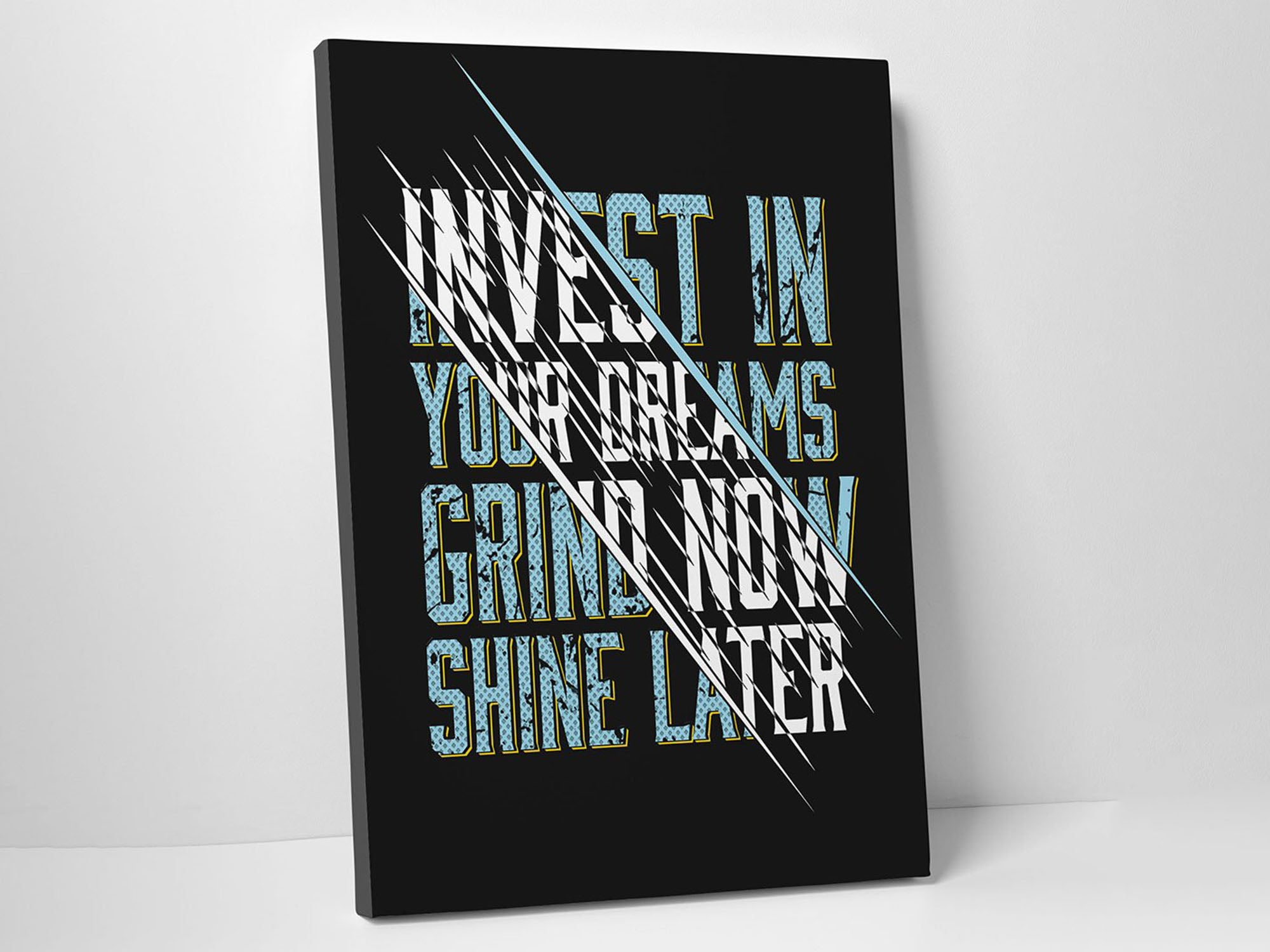 Grind Now Shine Later Canvas Wall Art