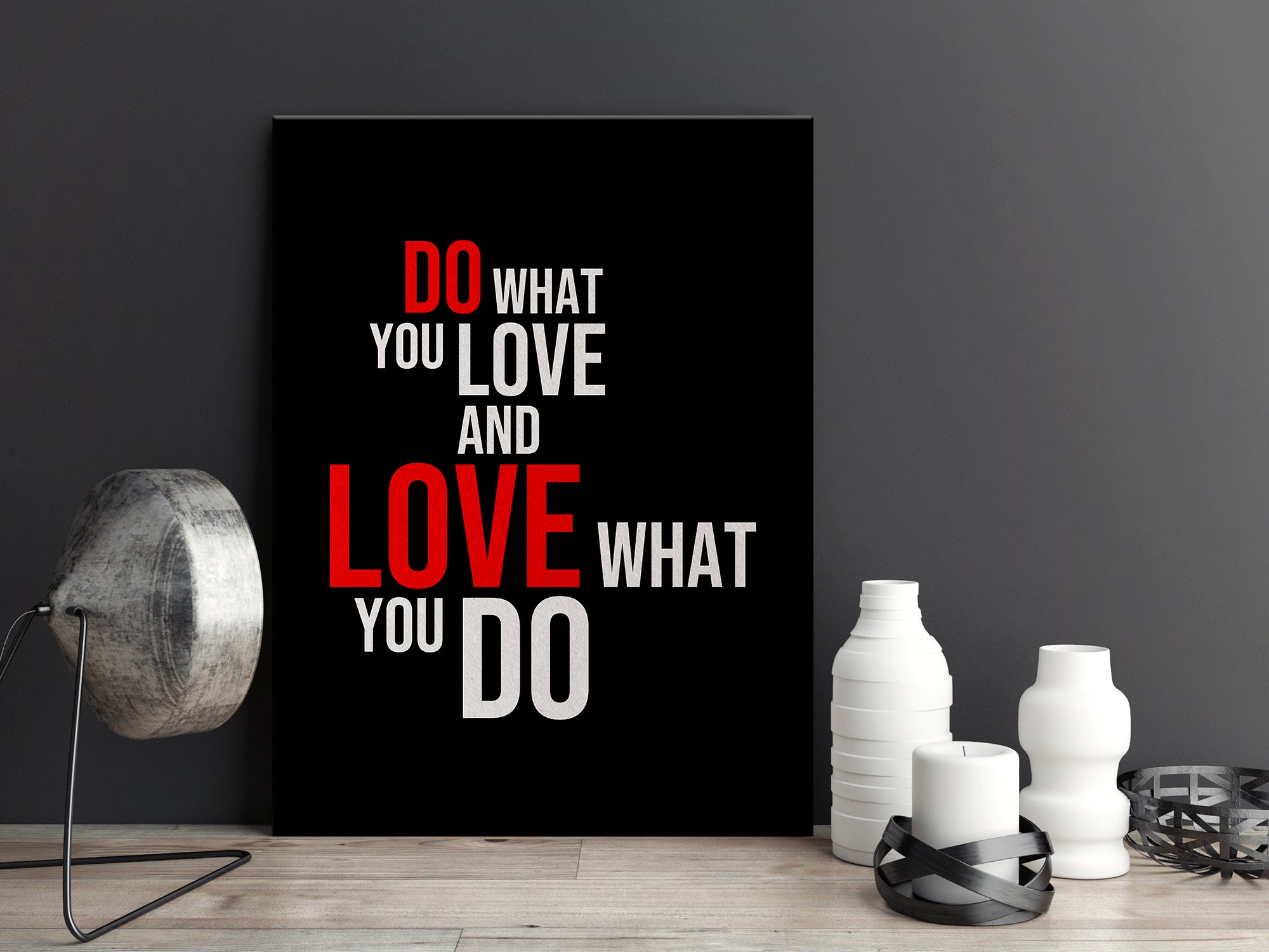 DO WHAT YOU LOVE - Motivational - Canvas Wall Art