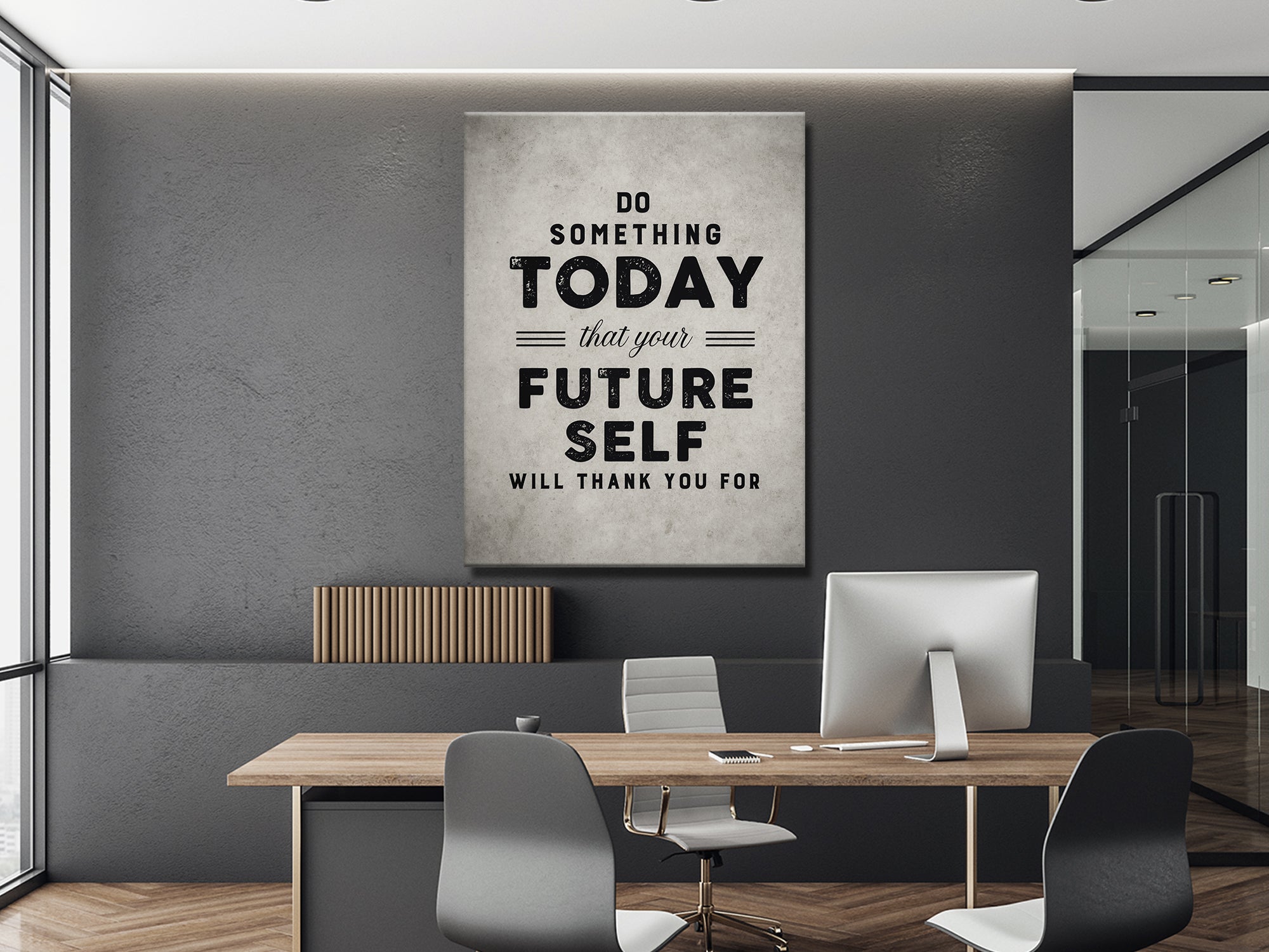 Do Something Today For Your Future - Canvas Wall Art