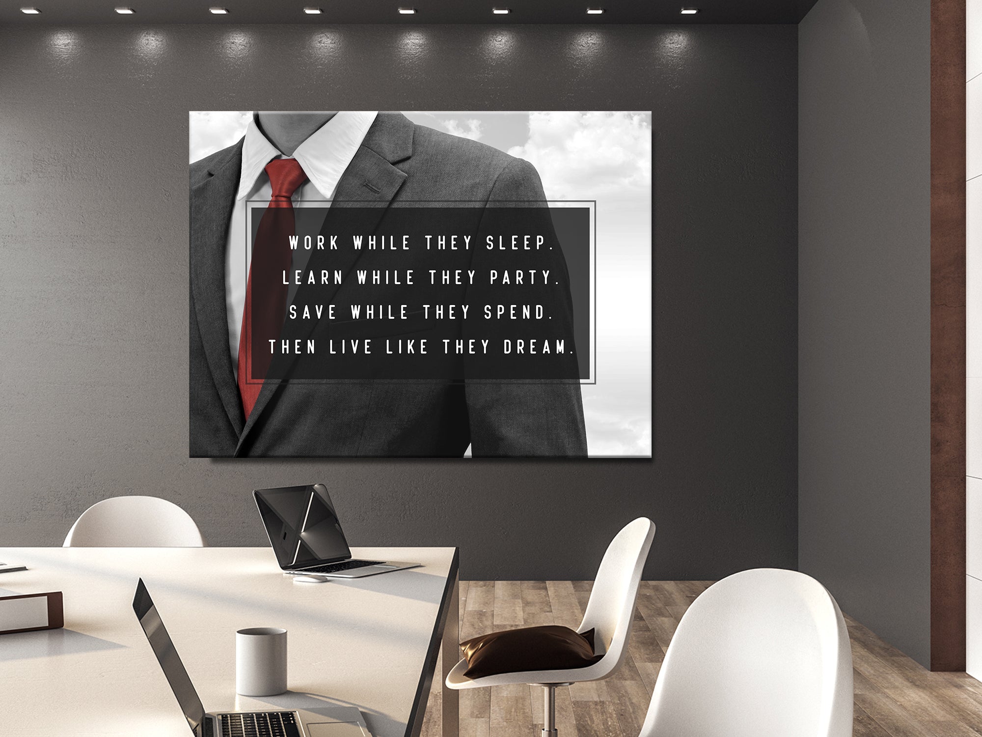 Work While They Sleep Learn While They Party Save While They Spend - Canvas Wall Art