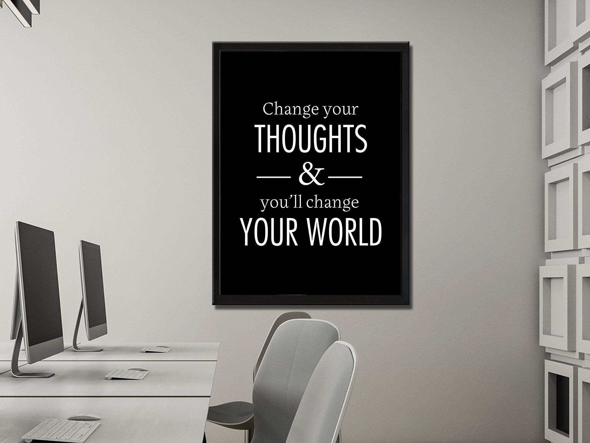 Change Your Thoughts And You'll Change Your World