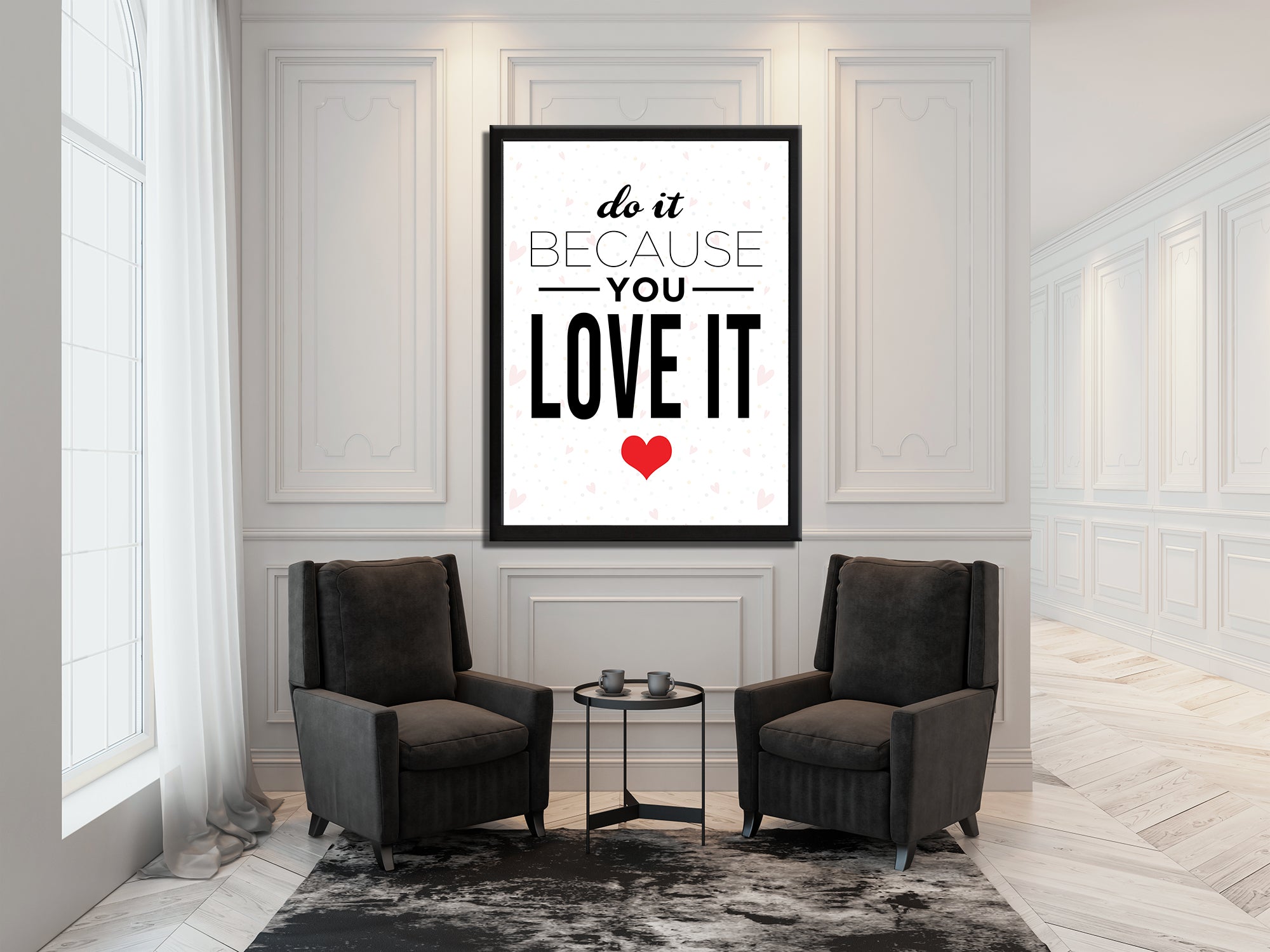 Do It Because You Love It - Motivational - Living Room Canvas Wall Art