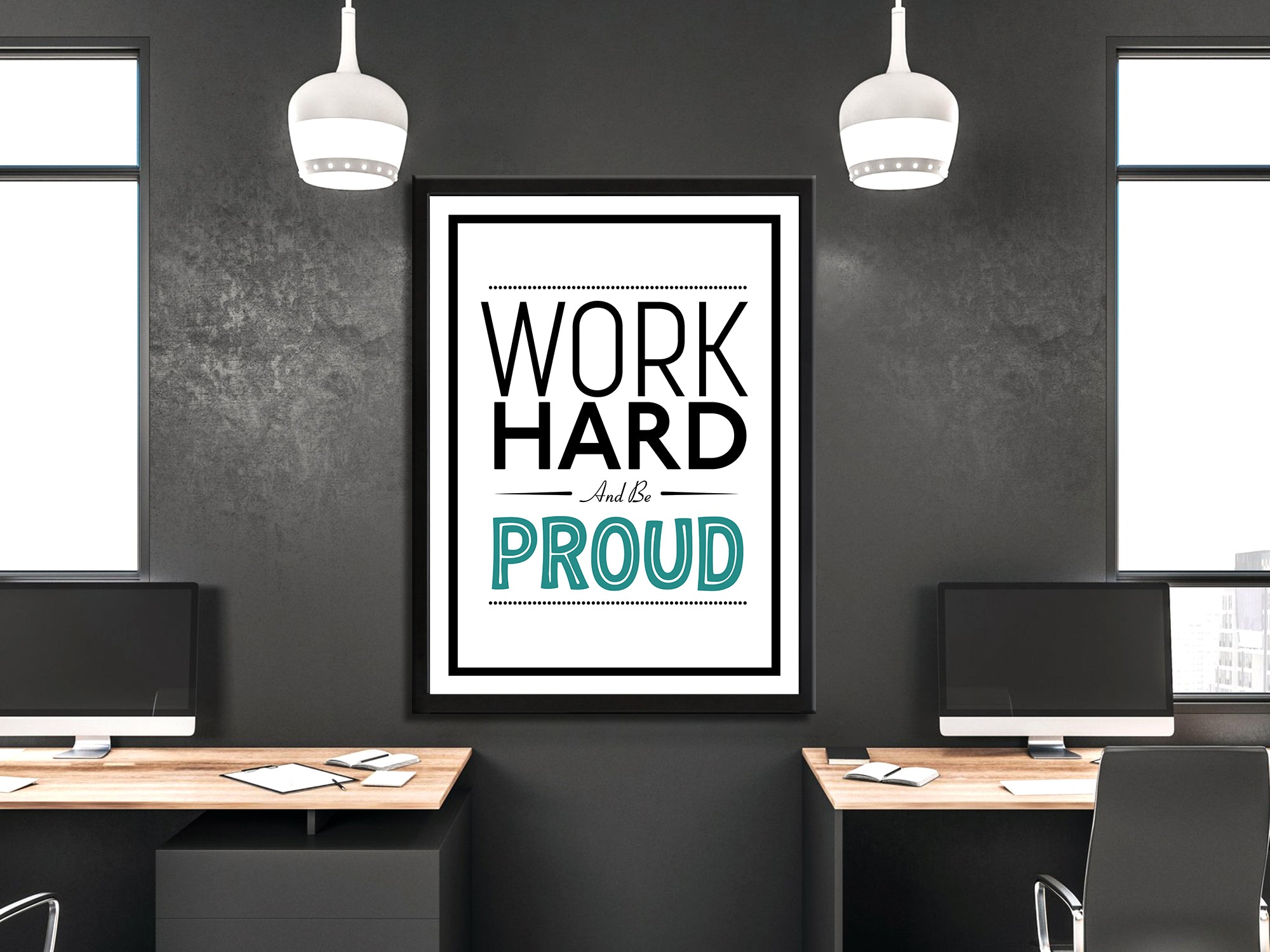 Work Hard and Be Proud - Motivational - Canvas Wall Art