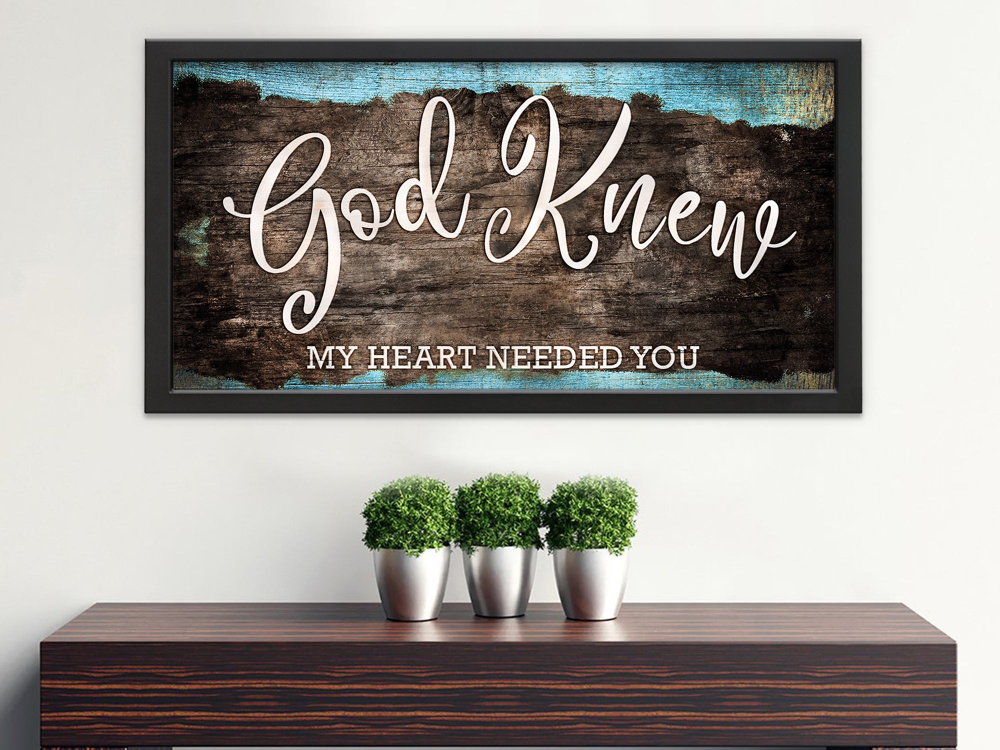 God Knew My Heart Needed You Canvas Wall Art