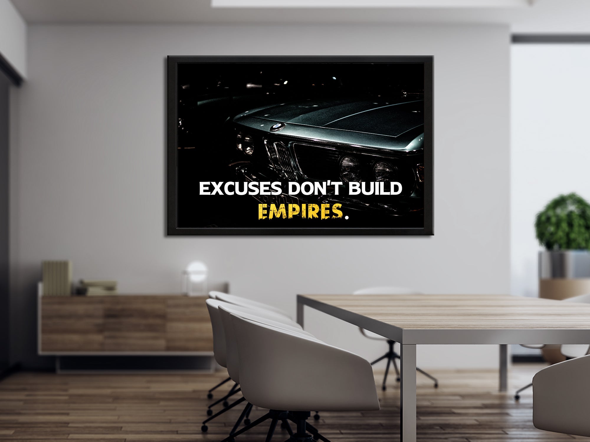 Excuses Don't Build Empire Canvas Wall Art