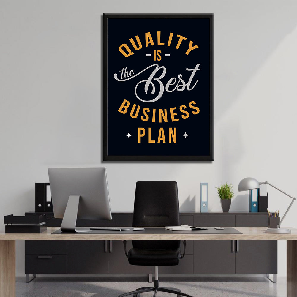 Quality the Best Business Plan - Inspiring - Canvas Wall Art