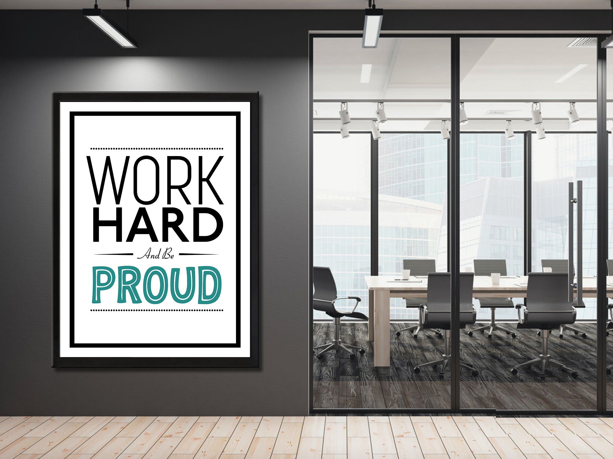 Work Hard and Be Proud - Motivational - Canvas Wall Art